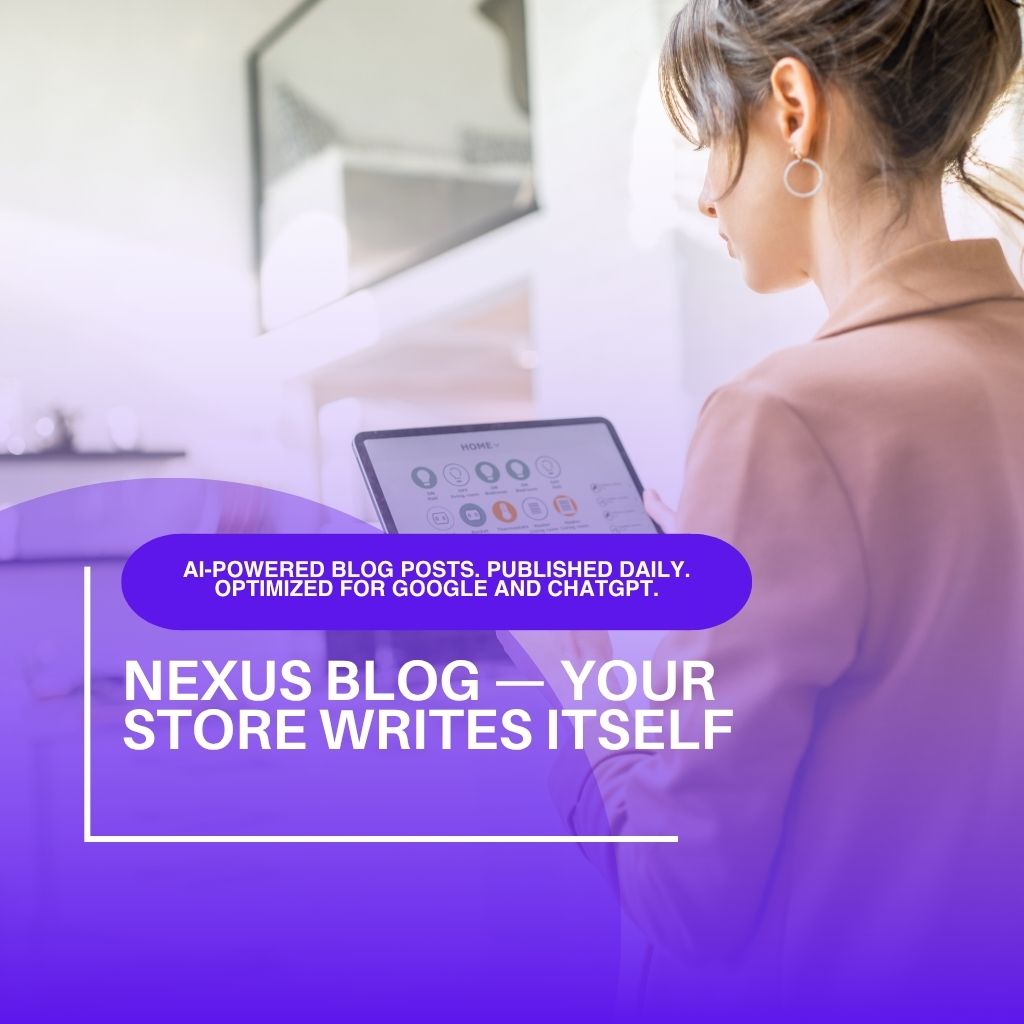  Nexus Blog by JFKAISLAY — custom-built daily AI blog posts published directly to your Shopify store with full SEO optimization